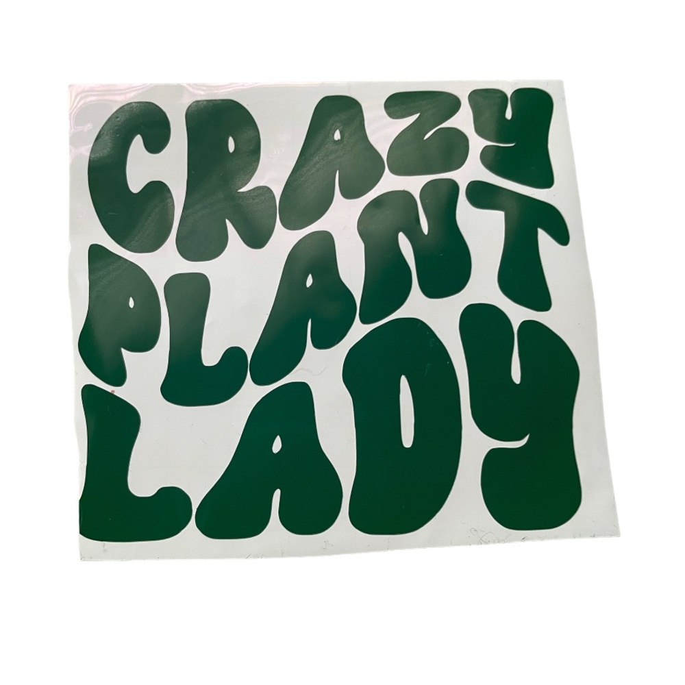 Crazy plant lady vinyl sticker